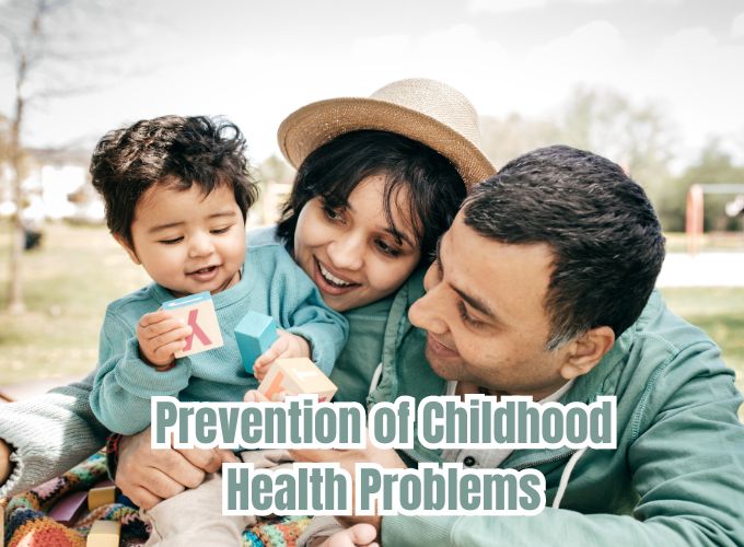 Prevention of Childhood Health Problems: Identifying & Handling Childhood Illness Symptoms